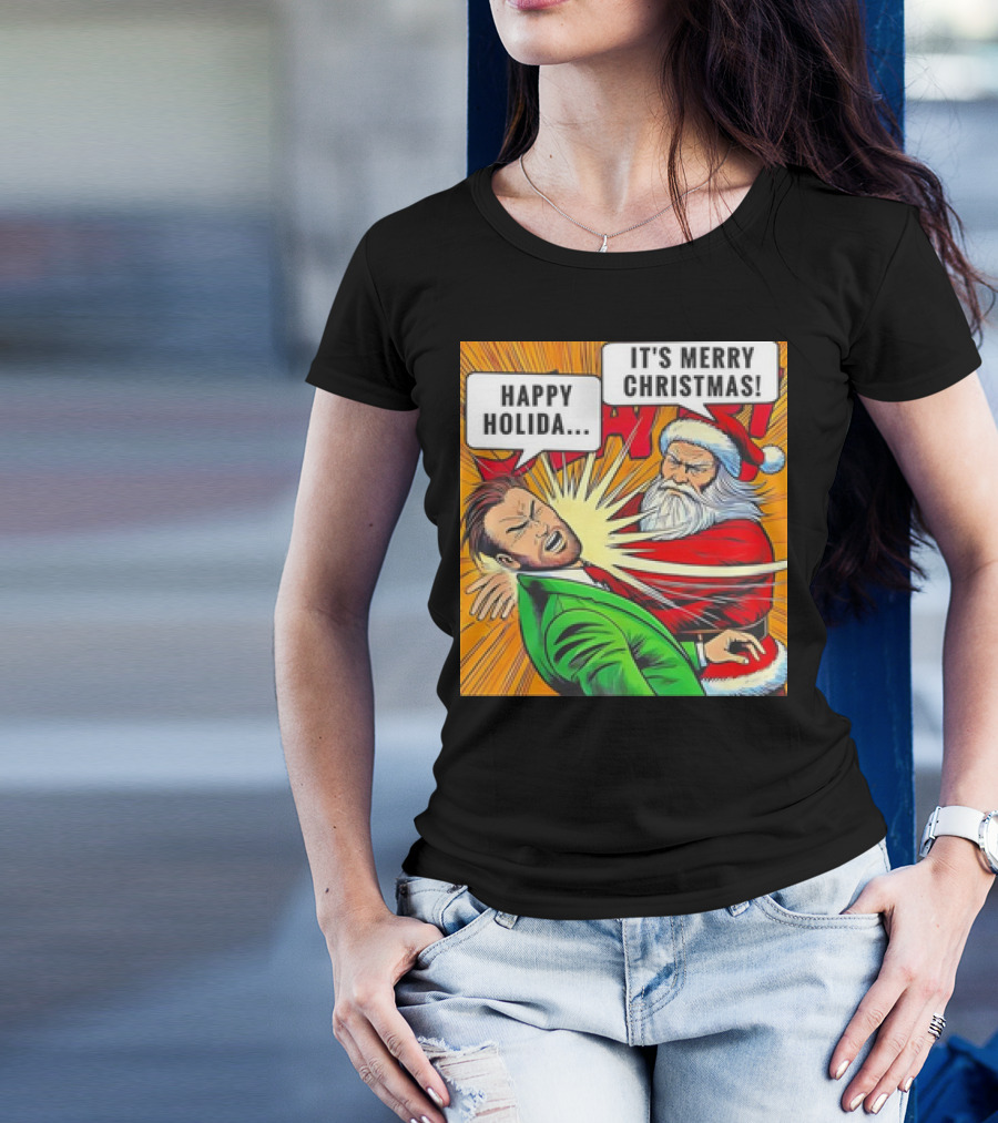 Santa Slap It's Merry Christmas Happy Holida T-Shirt