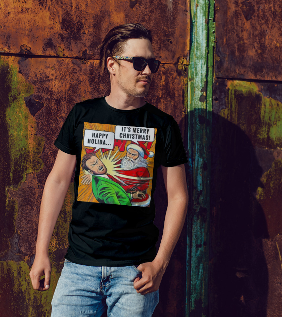 Santa Slap It's Merry Christmas Happy Holida T-Shirt