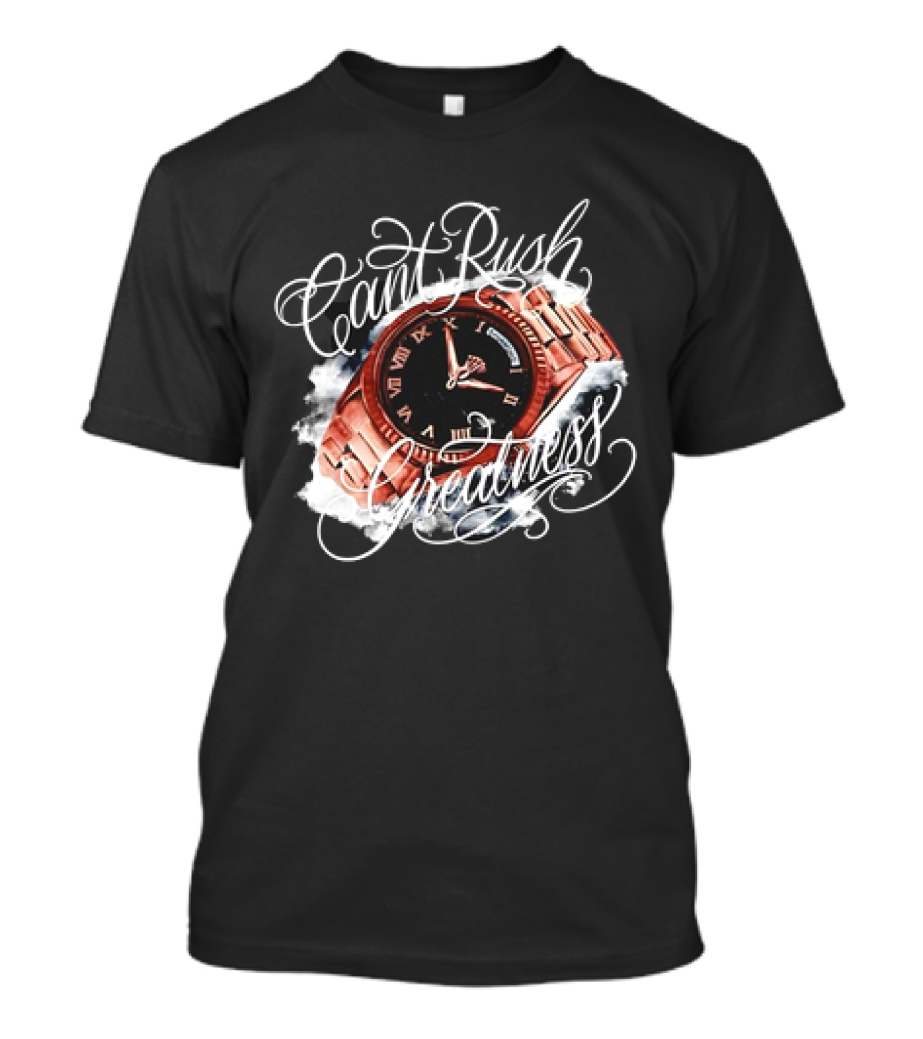 Can't Rush Greatness Roman Numeral Watch Clouds T-Shirt