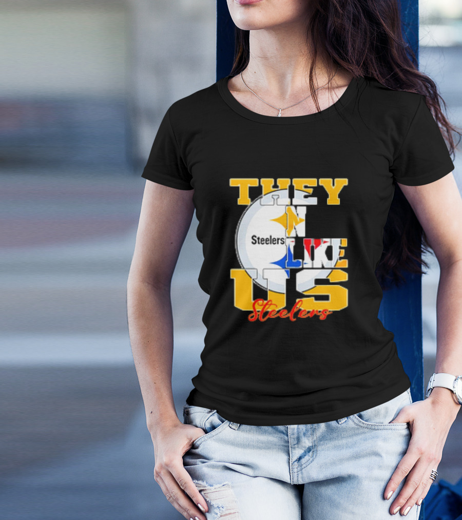 Pittsburgh Steelers NFL Football They Not Like Us T-Shirt