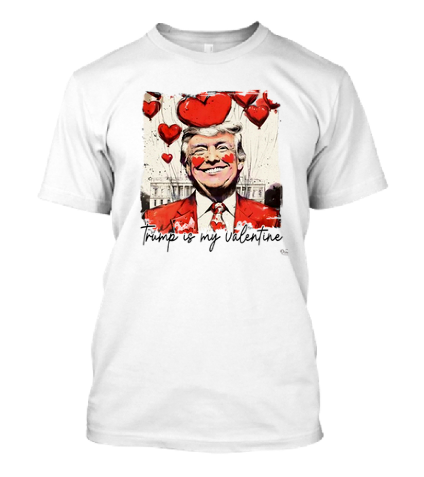 Trump Is My Valentine Humor Hilarious Hearts 2025 T-Shirt