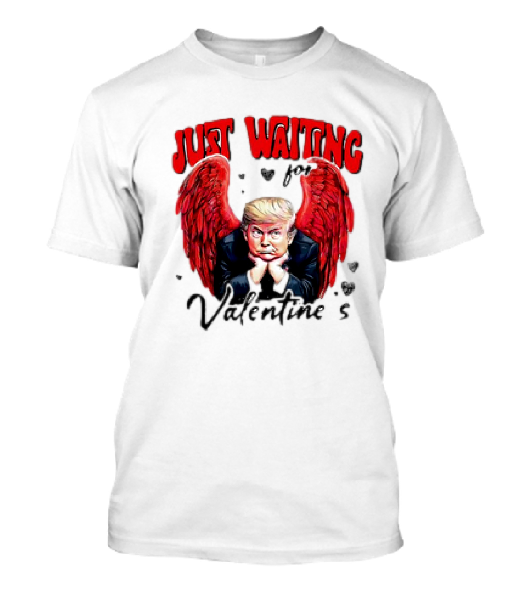Just Waiting For Valentine's 2025 Angel Trump T-Shirt