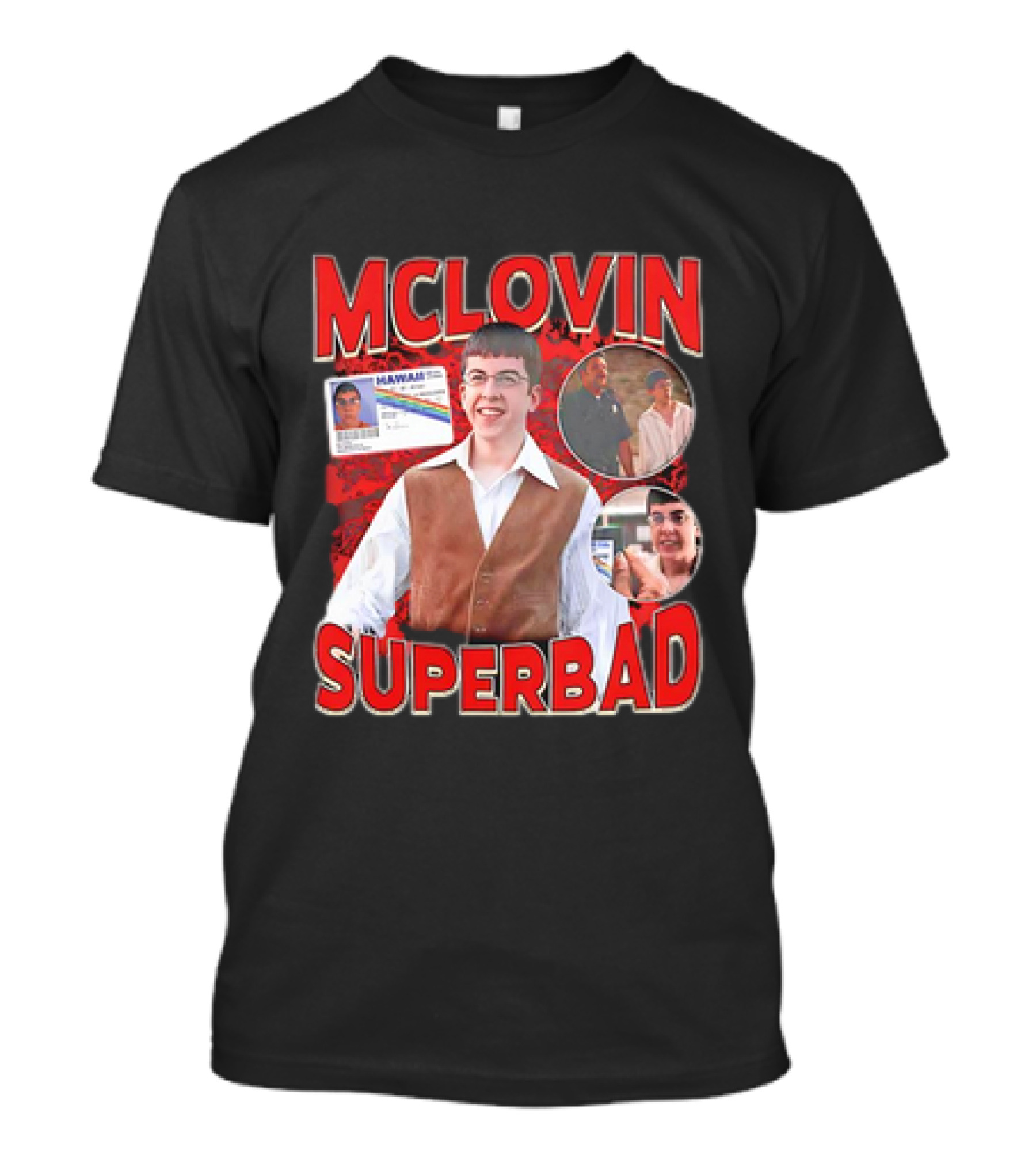 MCLOVIN Superbad 90s Hawaii ID T-Shirt