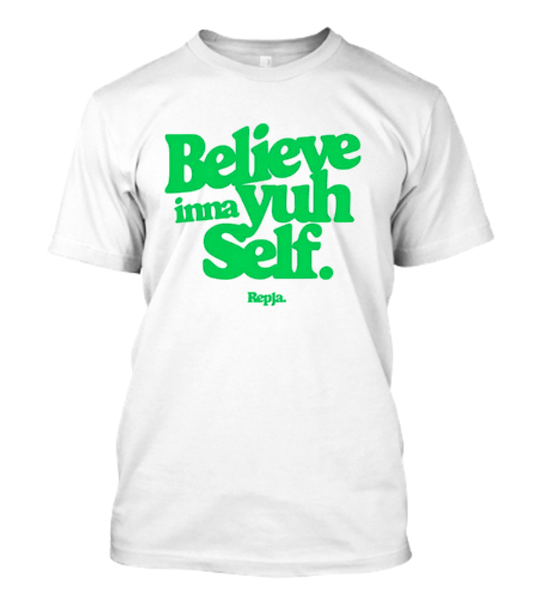 Believe Inna Yuh Self RepJa T-Shirt