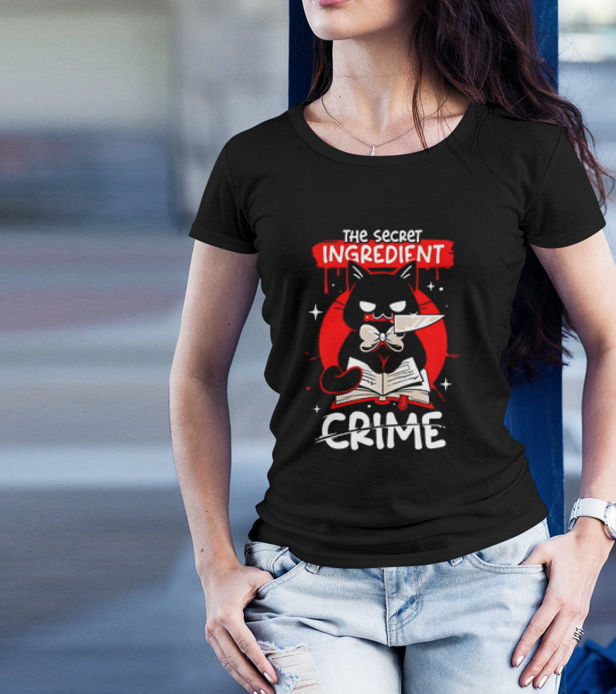 The Secret Ingredient Cat With Knife And Book Is Crime T-Shirt