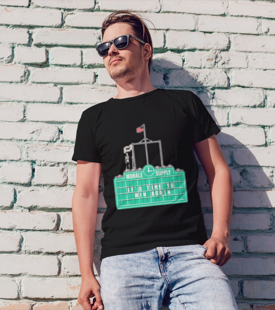 Morale Supply It's Time To Win Again Scoreboard Flag Clock T-Shirt