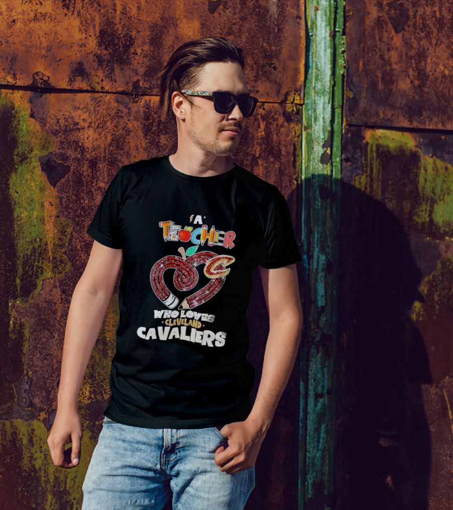 Teacher Heart Pencil Apple Cleveland Cavaliers T-Shirt