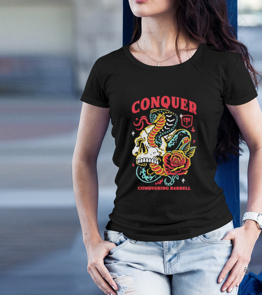 Conquer Skull Snake Rose Conquering Barbell T-Shirt