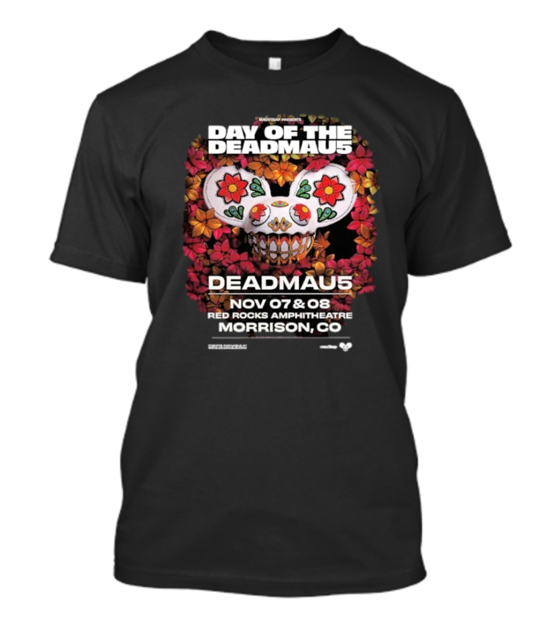 Live Performances By Deadmau5 At Day Of The Deadmau5 Red Rocks Amphitheatre Morrison CO Nov 7 8 2025 T-Shirt