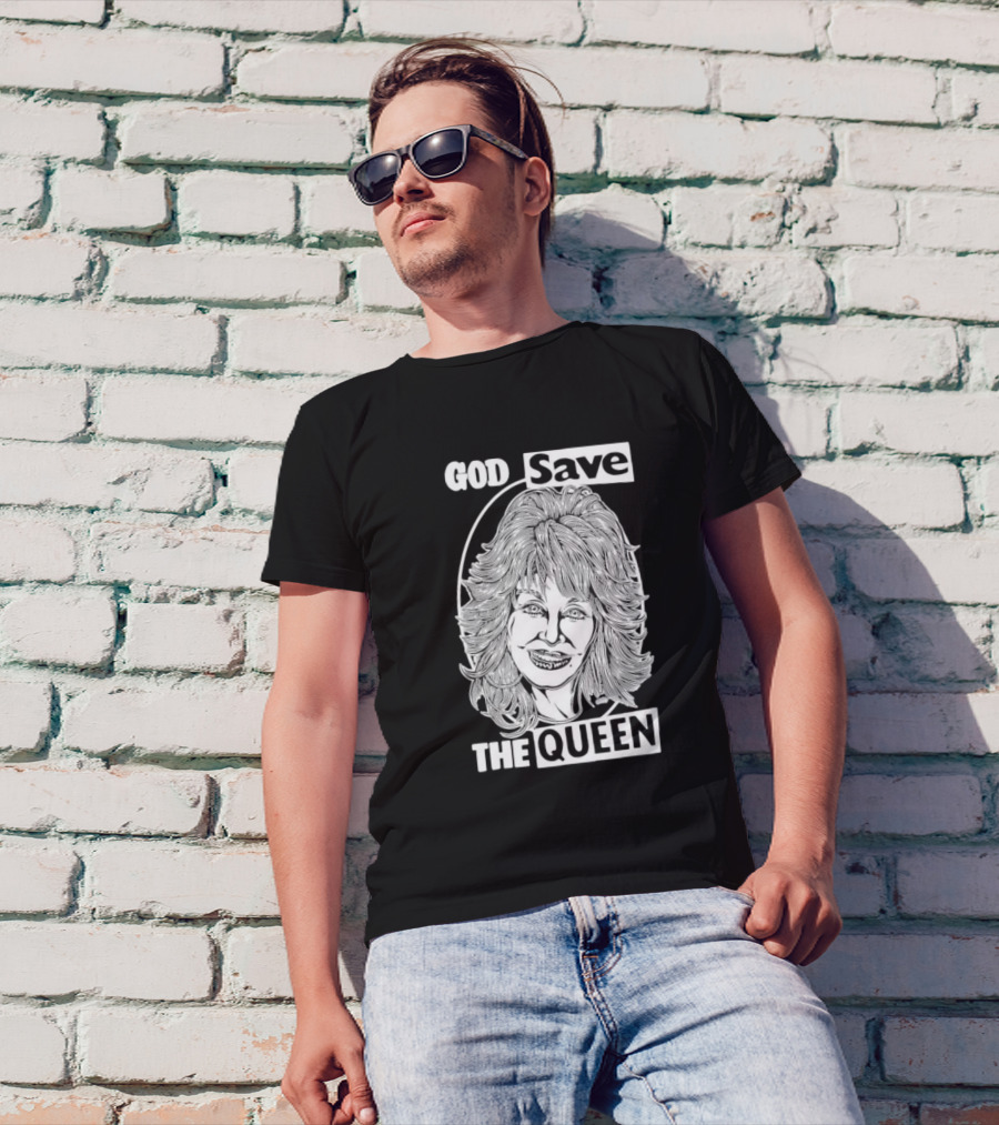 God Save The Queen Dolly Parton T-Shirt