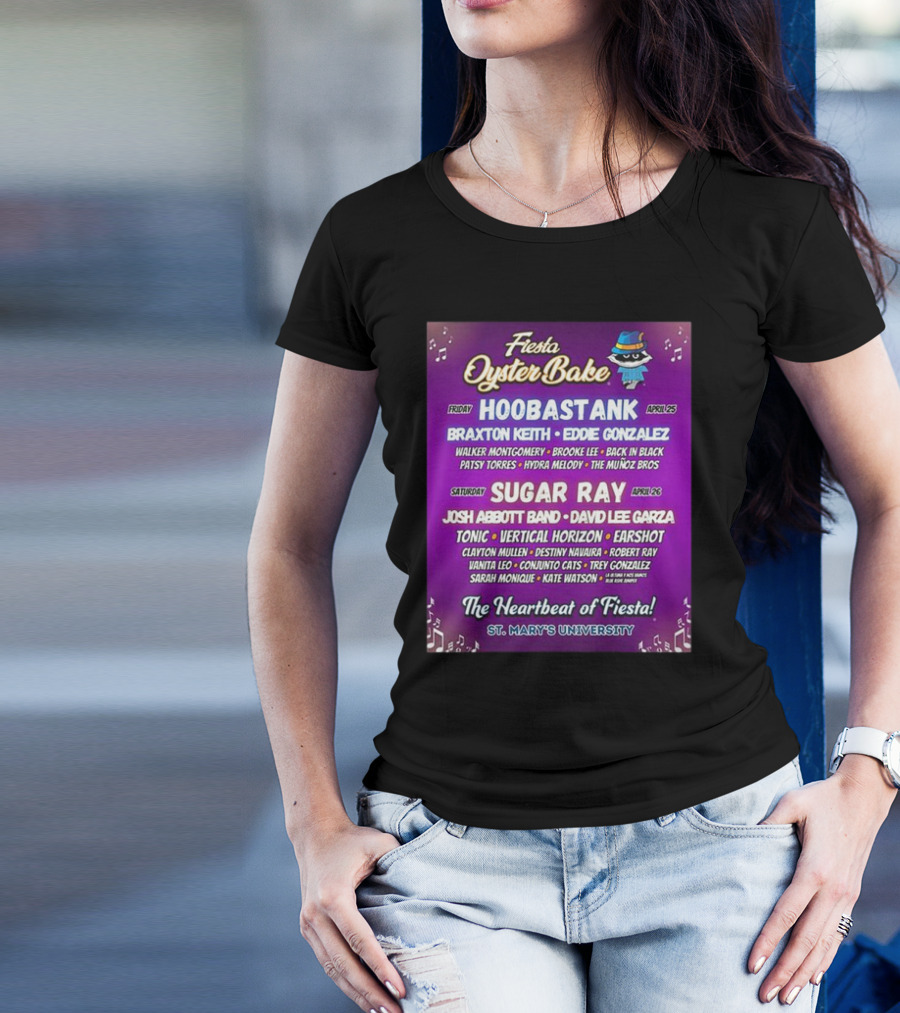 Fiesta Oyster Bake 2025 Hoobastank Sugar Ray Music Festival St. Mary's University T-Shirt