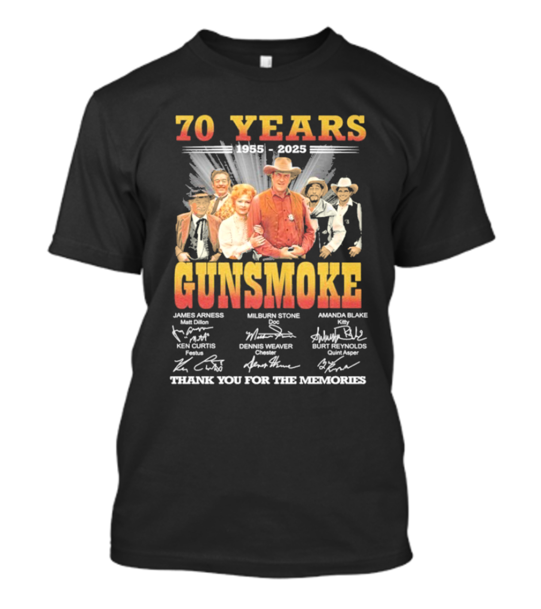 70 Years Gunsmoke 1955 2025 Thank You For The Memories James Arness Milburn Stone Amanda Blake Signatures T-Shirt