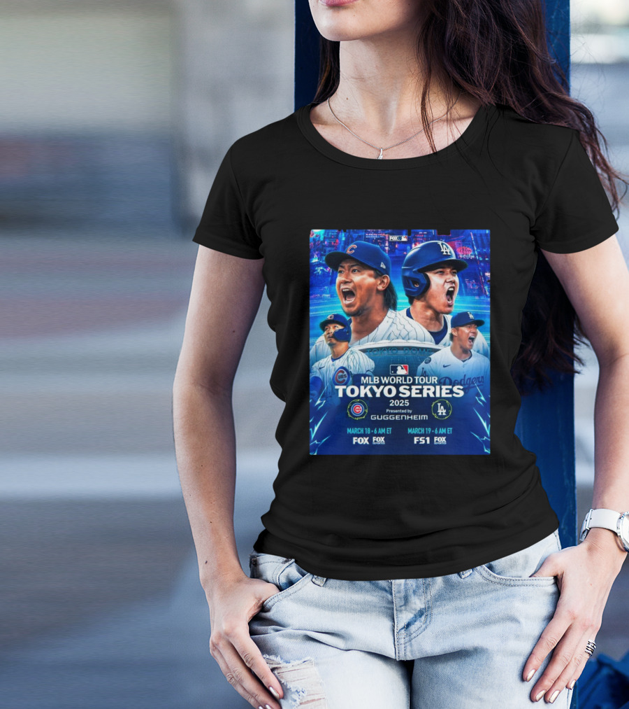 MLB World Tour Tokyo Series 2025 Los Angeles Dodgers Vs Chicago Cubs At Tokyo Dome March 18-19 Fox Sports T-Shirt