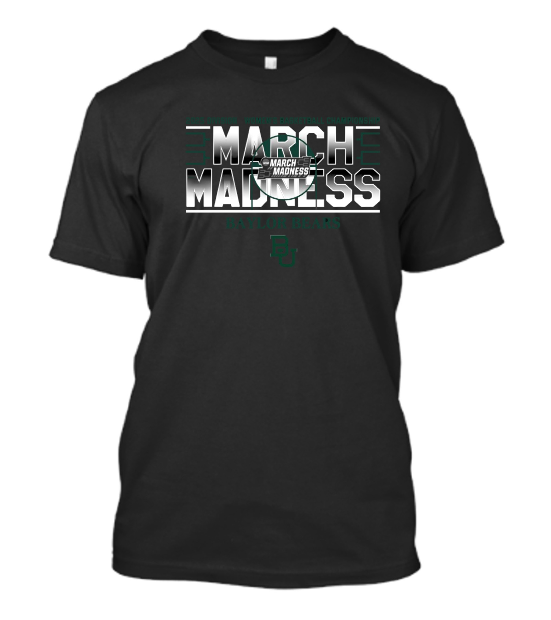 2025 NCAA Women's Basketball Championship March Madness Baylor Bears T-Shirt