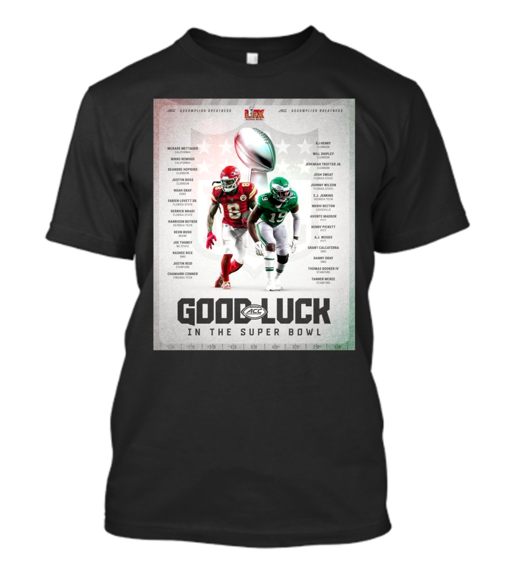 ACC Good Luck In The Super Bowl Kansas City Chiefs Vs Philadelphia Eagles Featuring KJ Henry Will Shipley T-Shirt