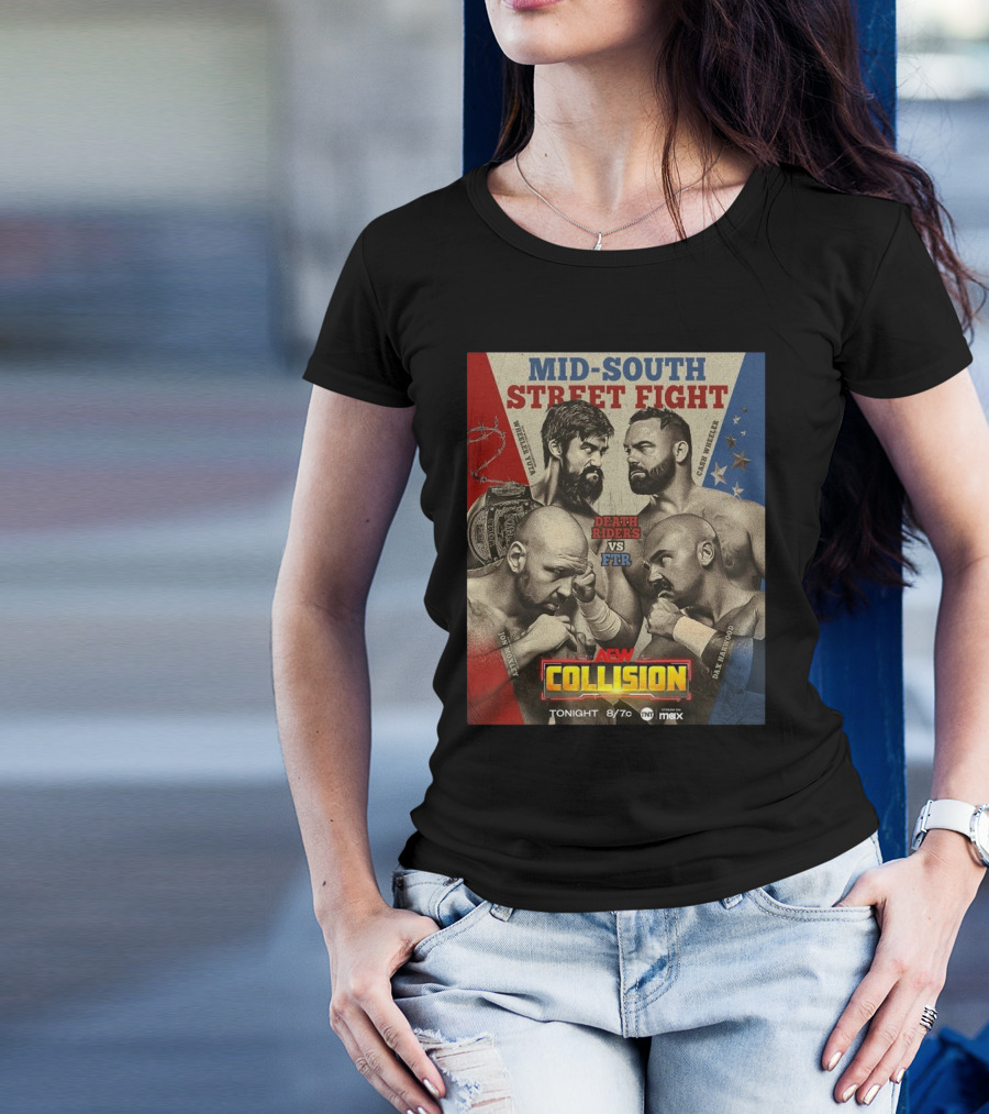 AEW Collision Mid-South Street Fight Death Riders Vs FTR Jon Moxley Wheeler Yuta Cash Wheeler Dax Harwood T-Shirt