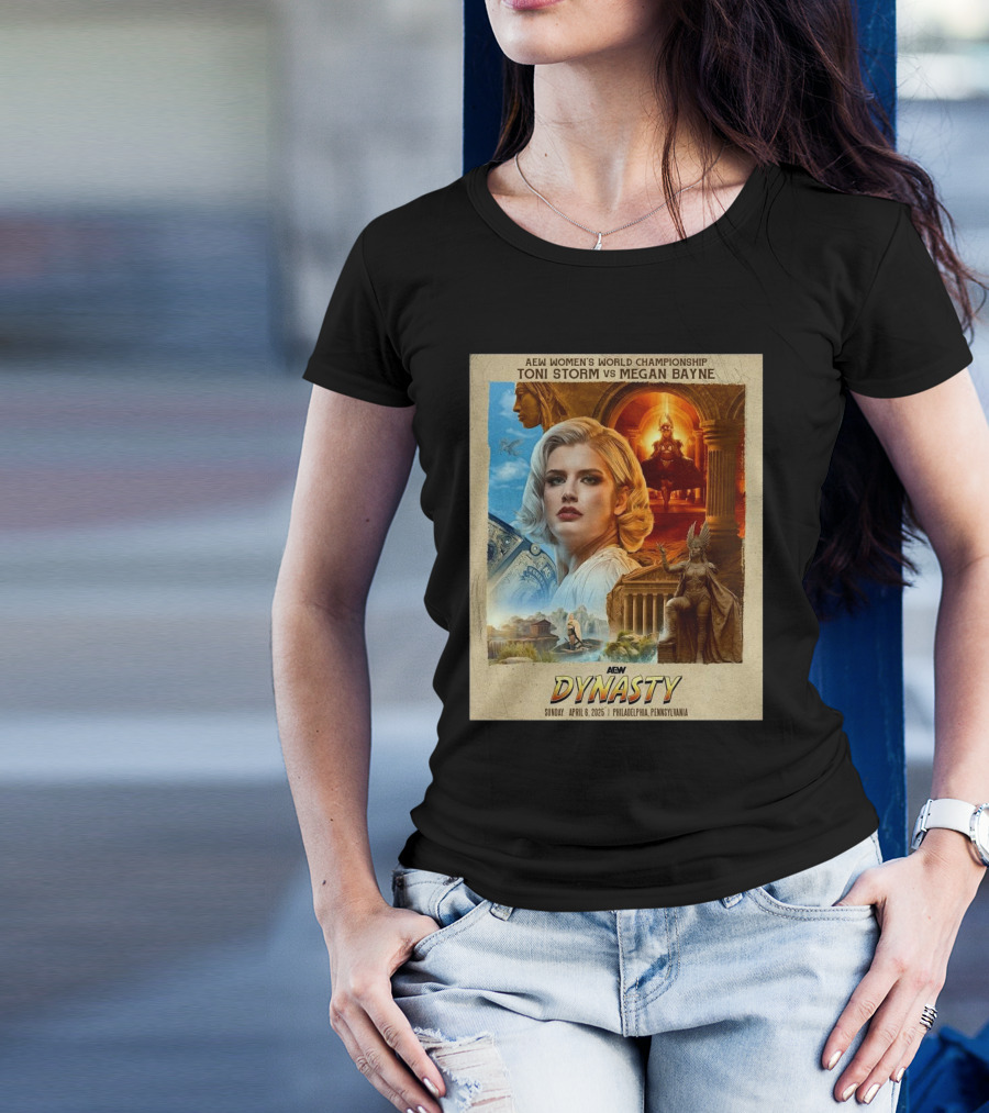 AEW Women's World Championship Toni Storm Vs Megan Bayne Dynasty April 6 2025 Philadelphia T-Shirt