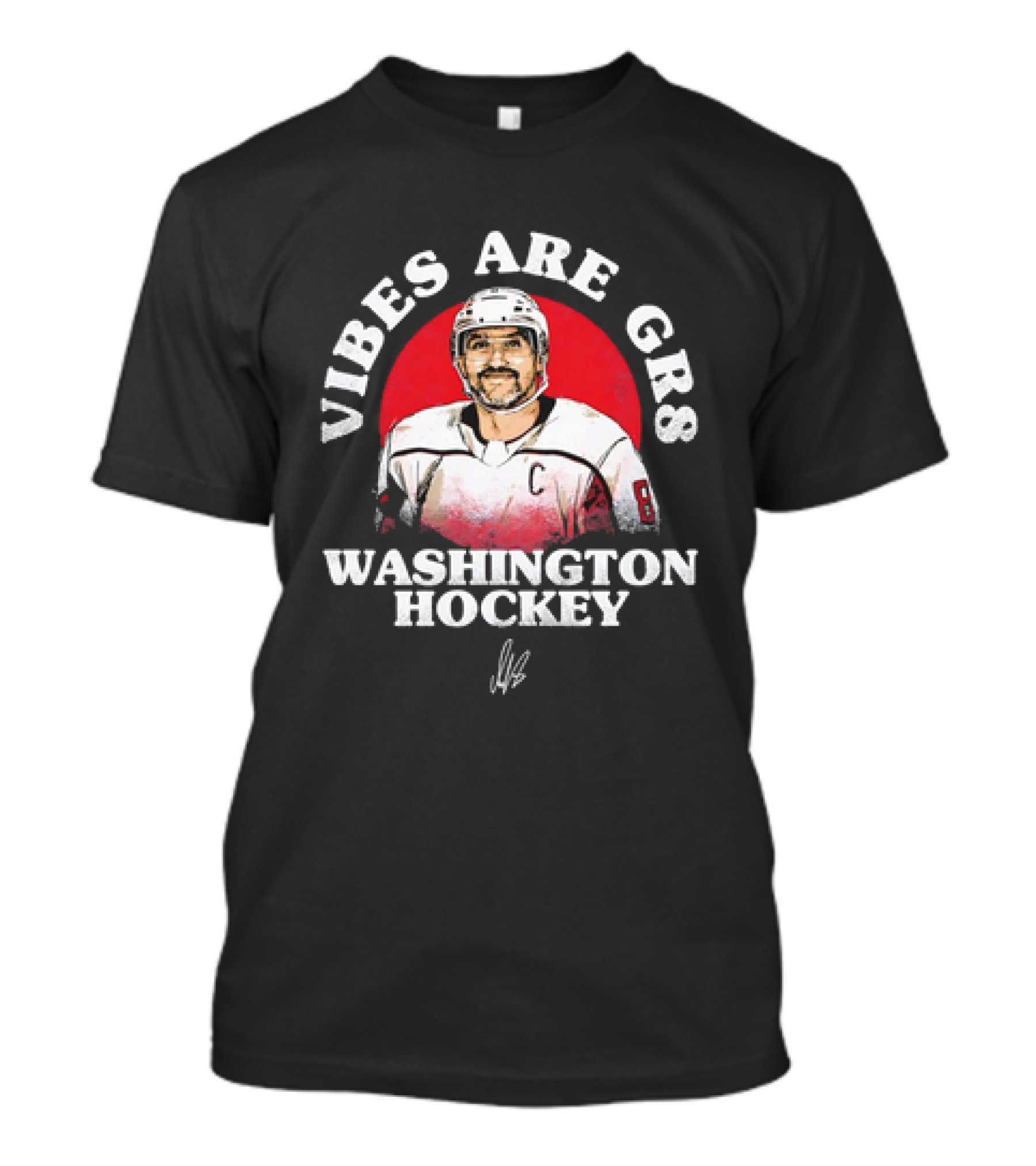 Vibes Are Gr8 Alex Ovechkin Washington Hockey Vintage Signature T-Shirt