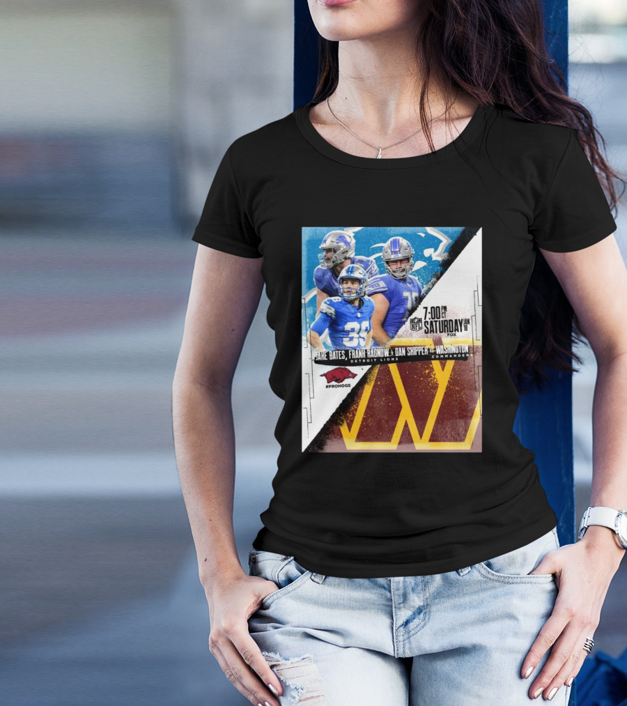 Jake Bates Frank Ragnow Dan Skipper Detroit Lions Vs Washington Commanders January 18 7:00 PM FOX Prohogs T-Shirt