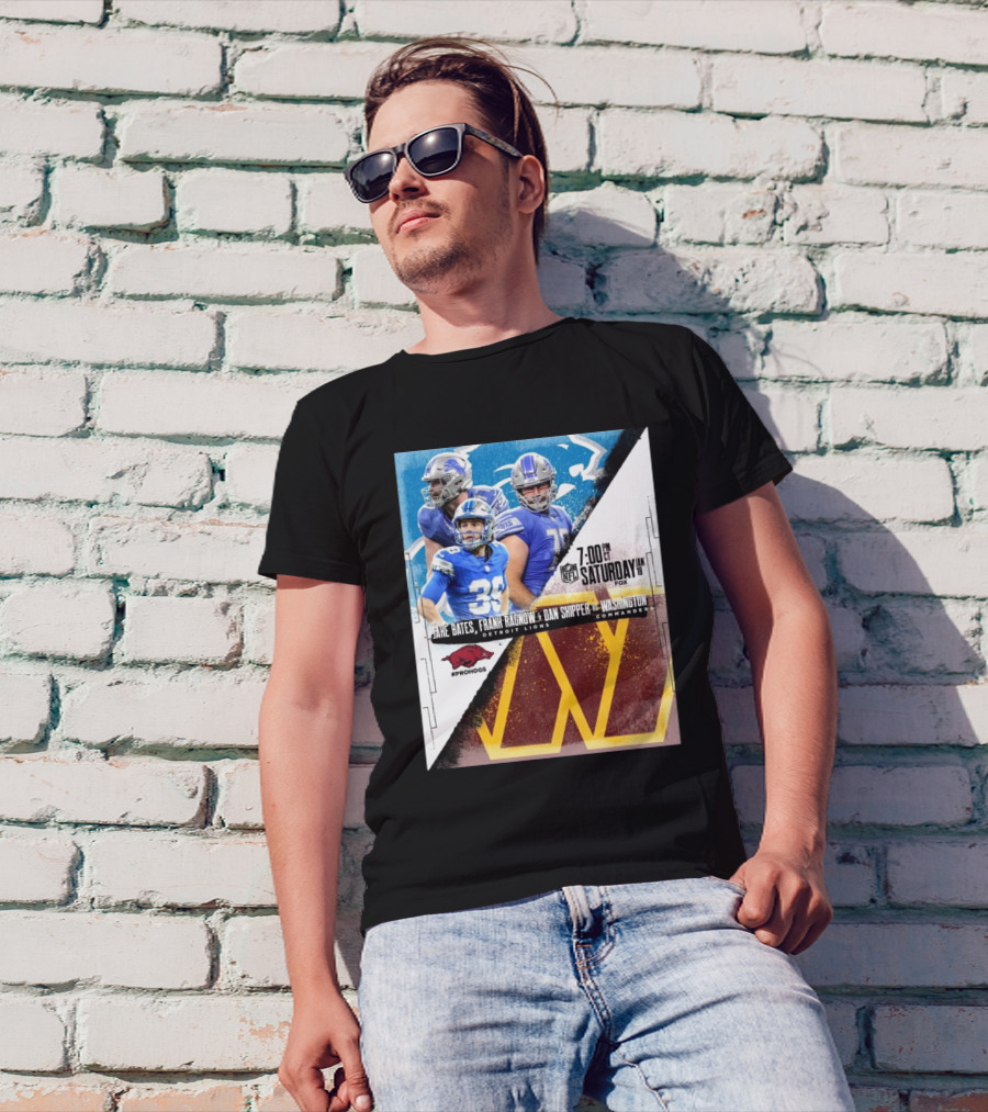 Jake Bates Frank Ragnow Dan Skipper Detroit Lions Vs Washington Commanders January 18 7:00 PM FOX Prohogs T-Shirt