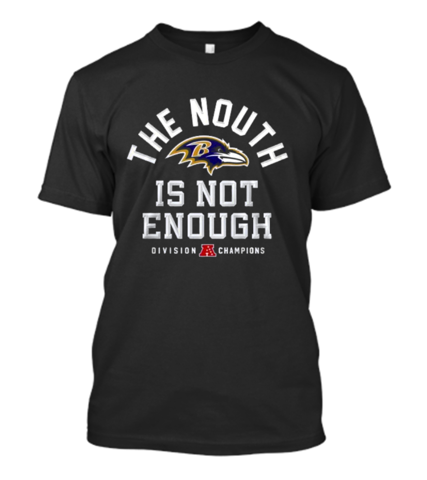 Baltimore Ravens The North Is Not Enough AFC Division Champions 2024 T-Shirt