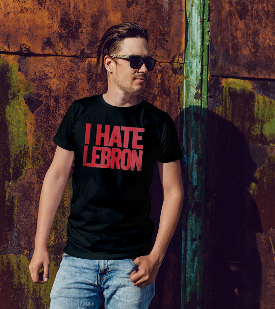 I Hate Lebron Best Chicago T-Shirt