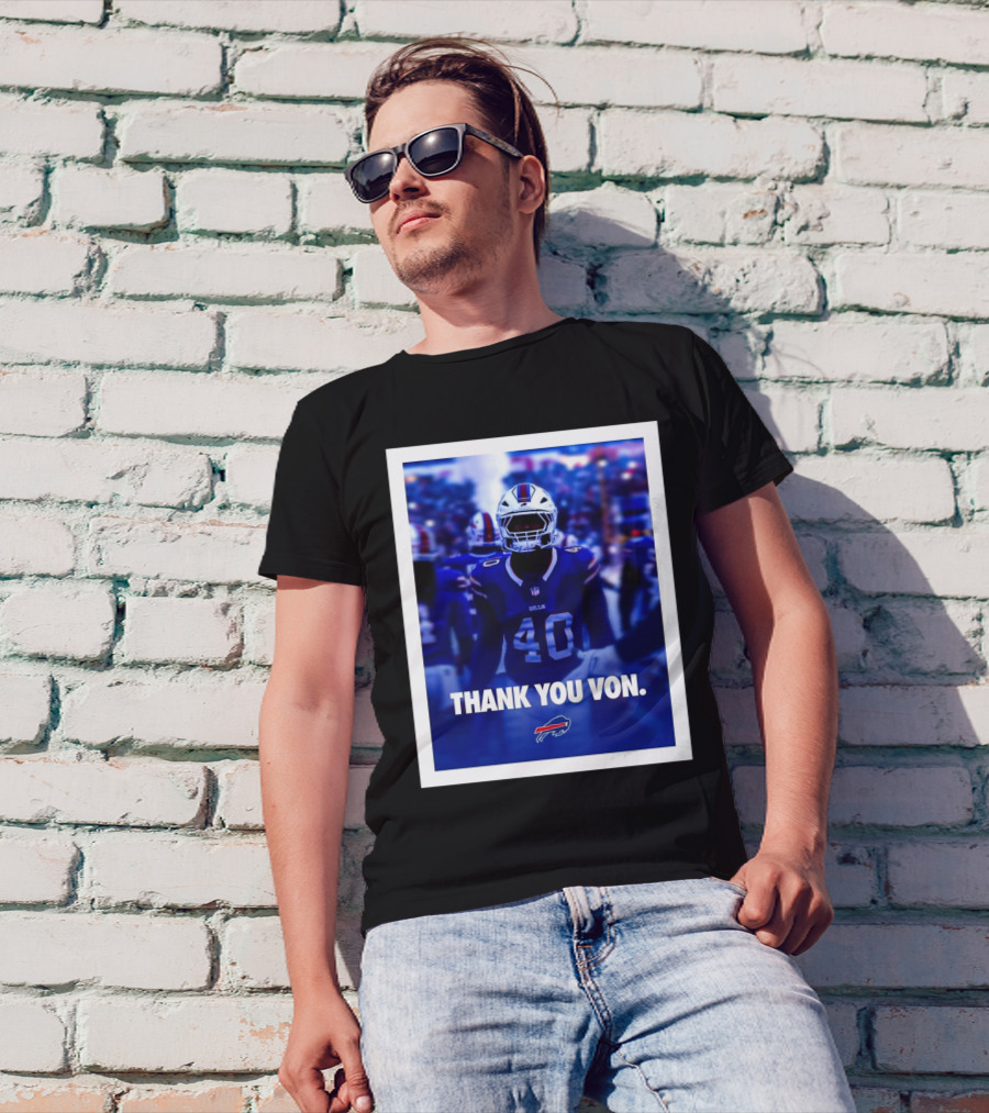 Buffalo Bills NFL Football Thank You Von Miller Go Bills Bills Mafia T-Shirt