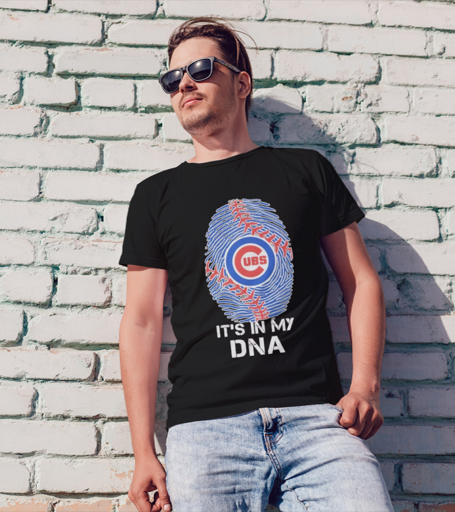 Chicago Cubs It’s In My DNA T-Shirt