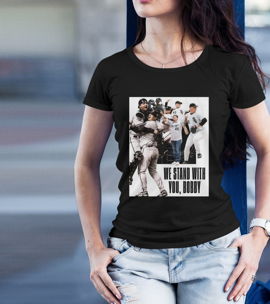 Chicago White Sox We Stand With You Bobby Jenks Treated For Stage 4 Adenocarcinoma, Form Of Stomach Cancer Signature T-Shirt