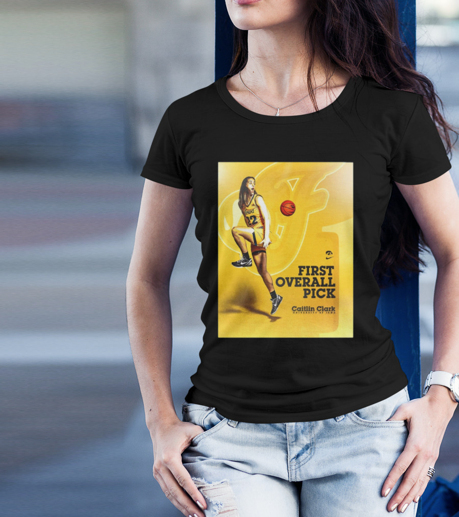 Clark Iowa Hawkeyes Is First Overall Pick To WNBA By Indiana Fever T-Shirt
