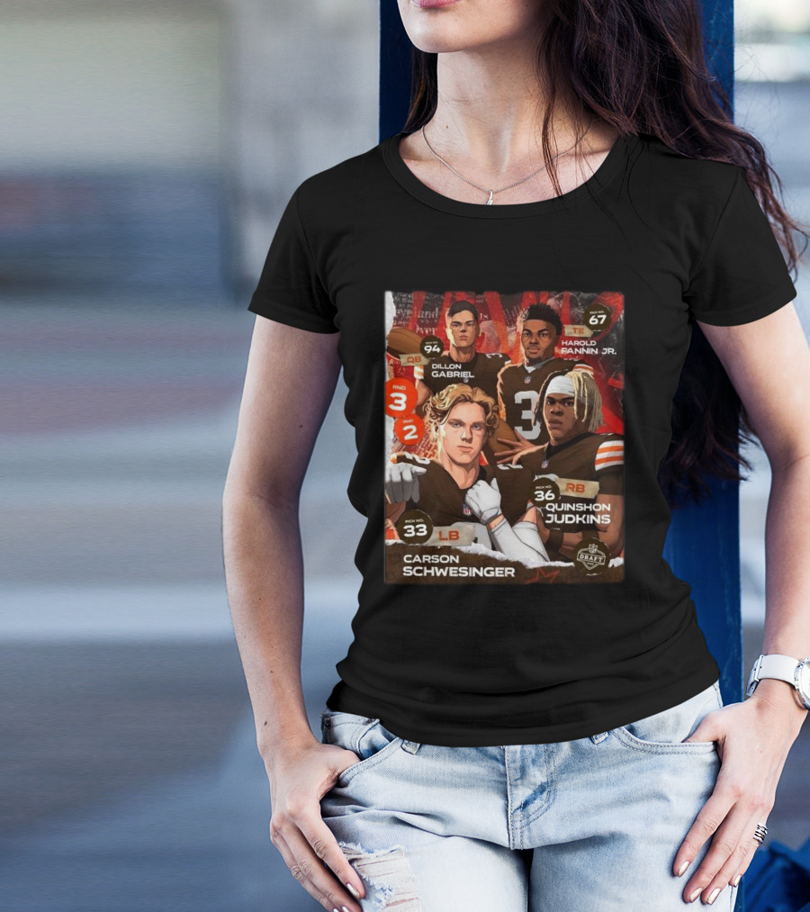 Cleveland Browns Dillon Gabriel Harold Fannin Jr. Carson Schwesinger Quinshon Judkins 2025 NFL Draft T-Shirt