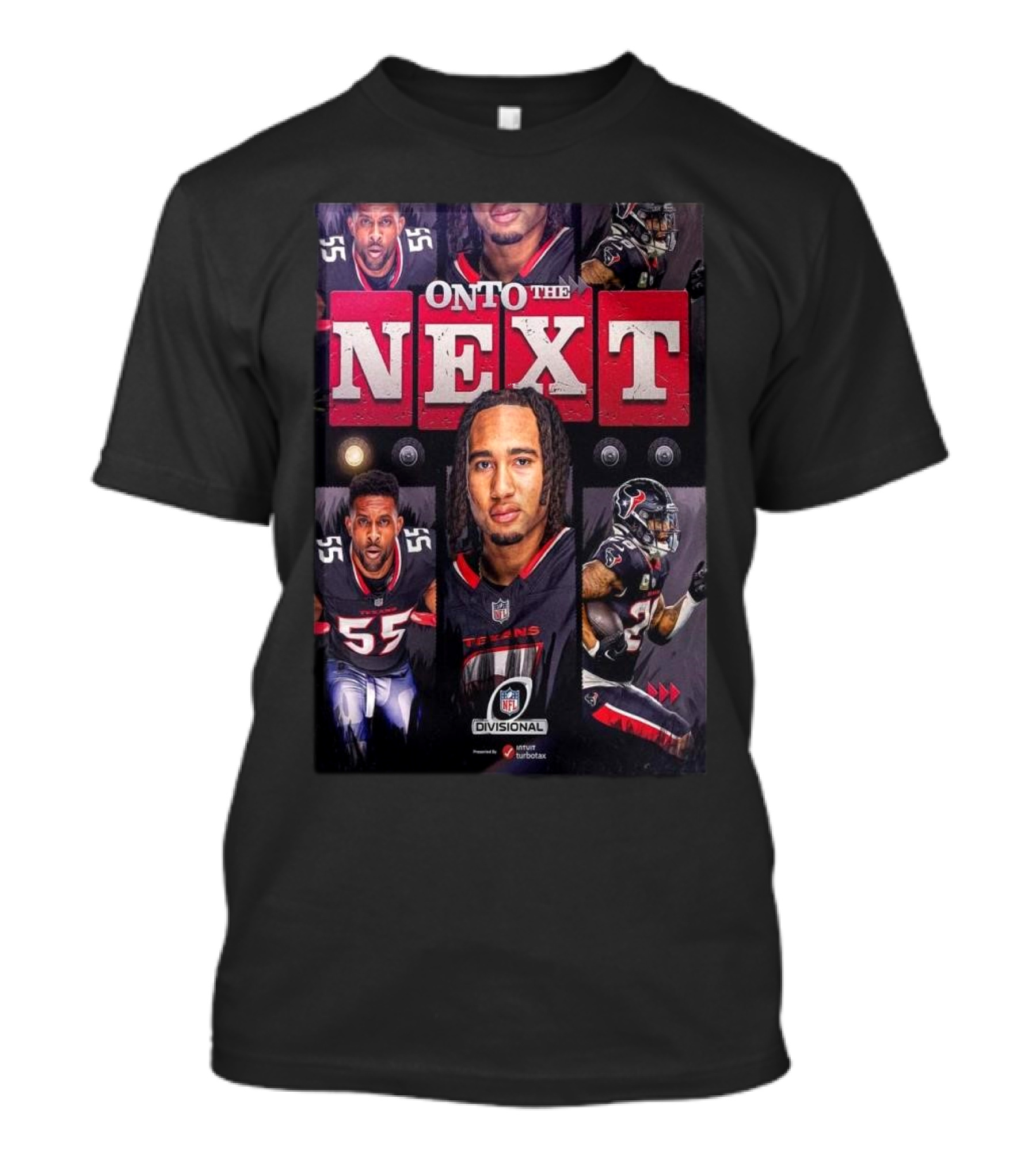 Onto The Next Houston Texans NFL Divisional Round 2024 2025 Playoffs T-Shirt