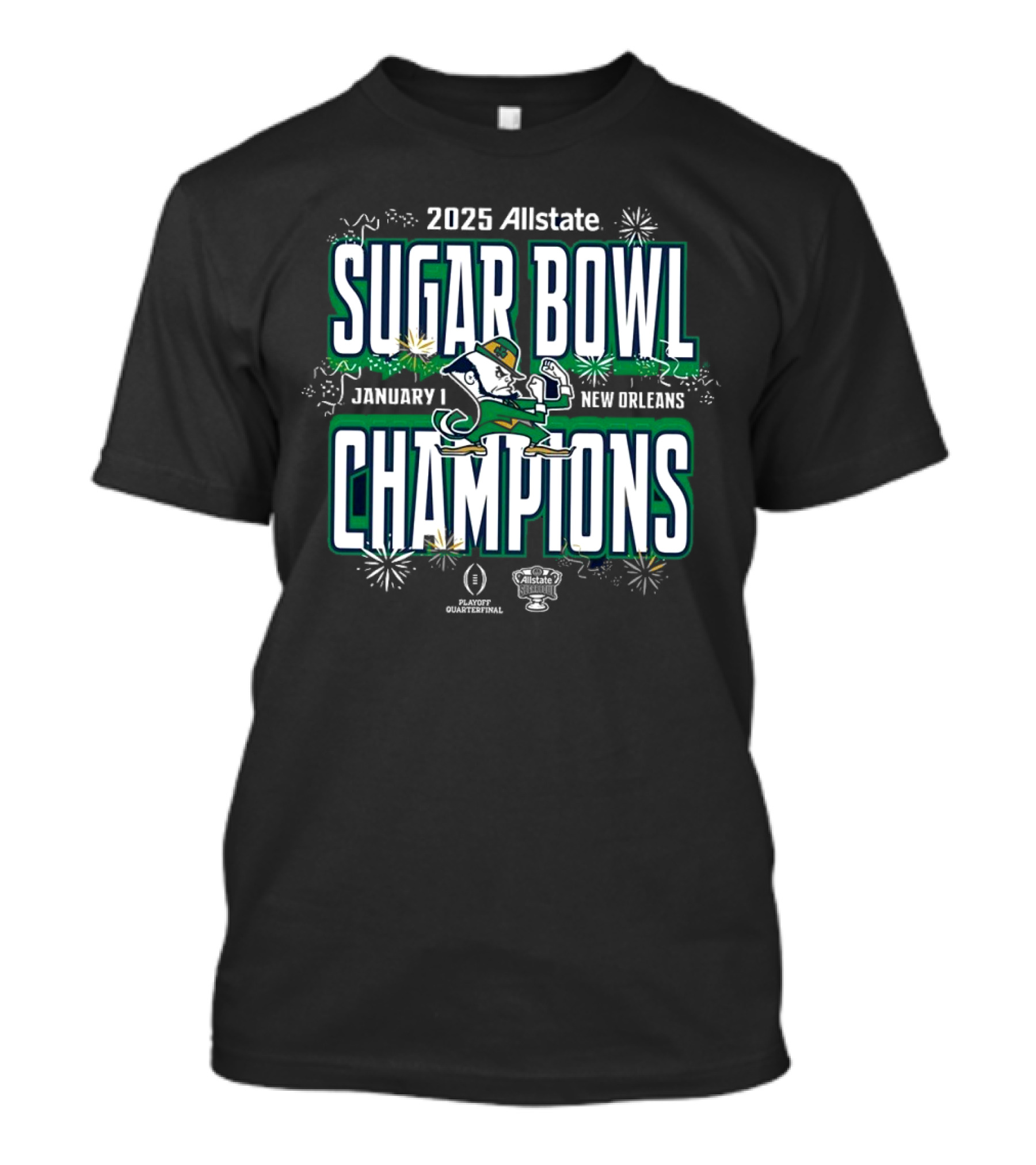College Football Playoff Notre Dame 2025 Allstate Sugar Bowl Champions T-Shirt