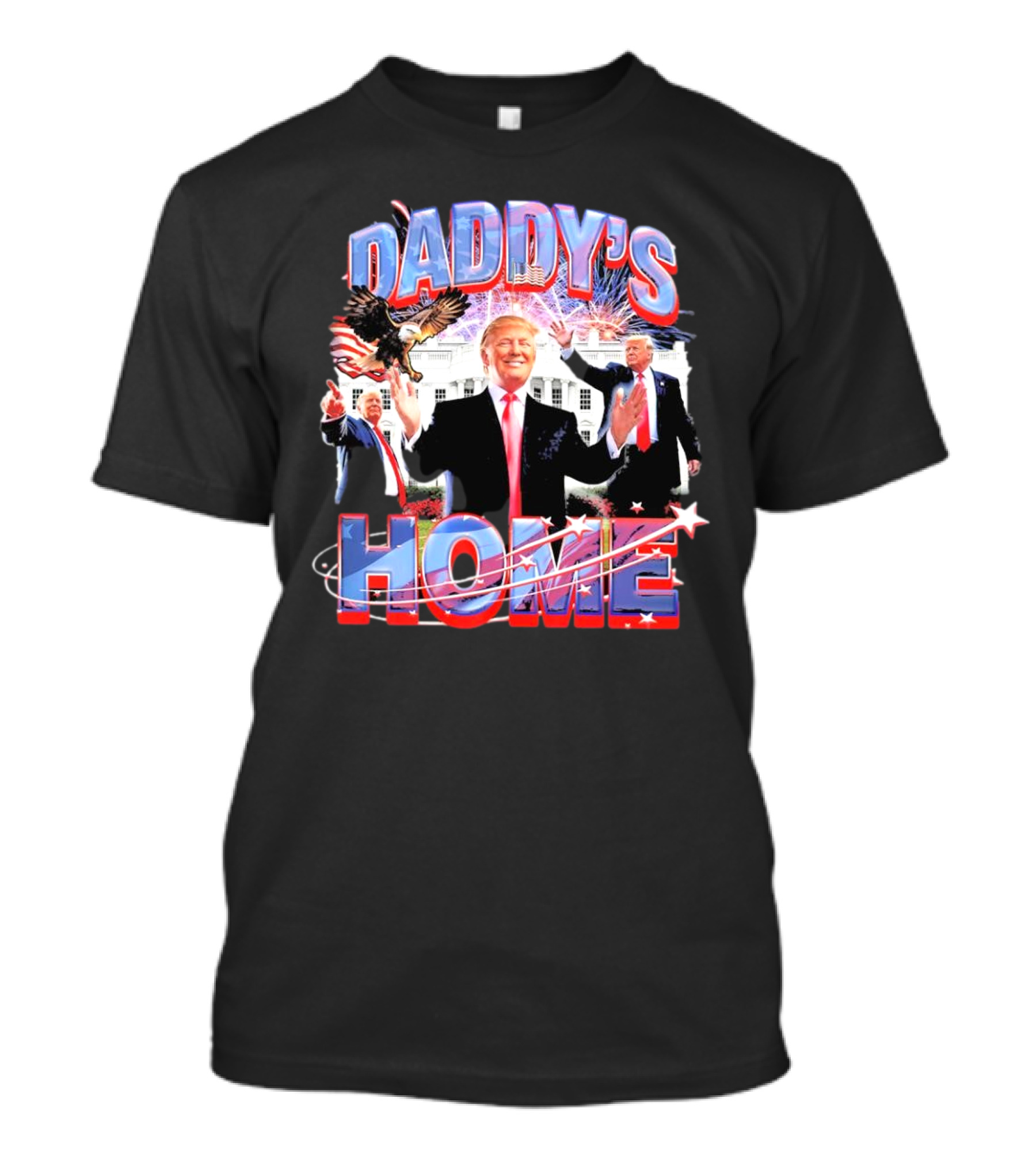 Daddys Home Trump 2025 T-Shirt