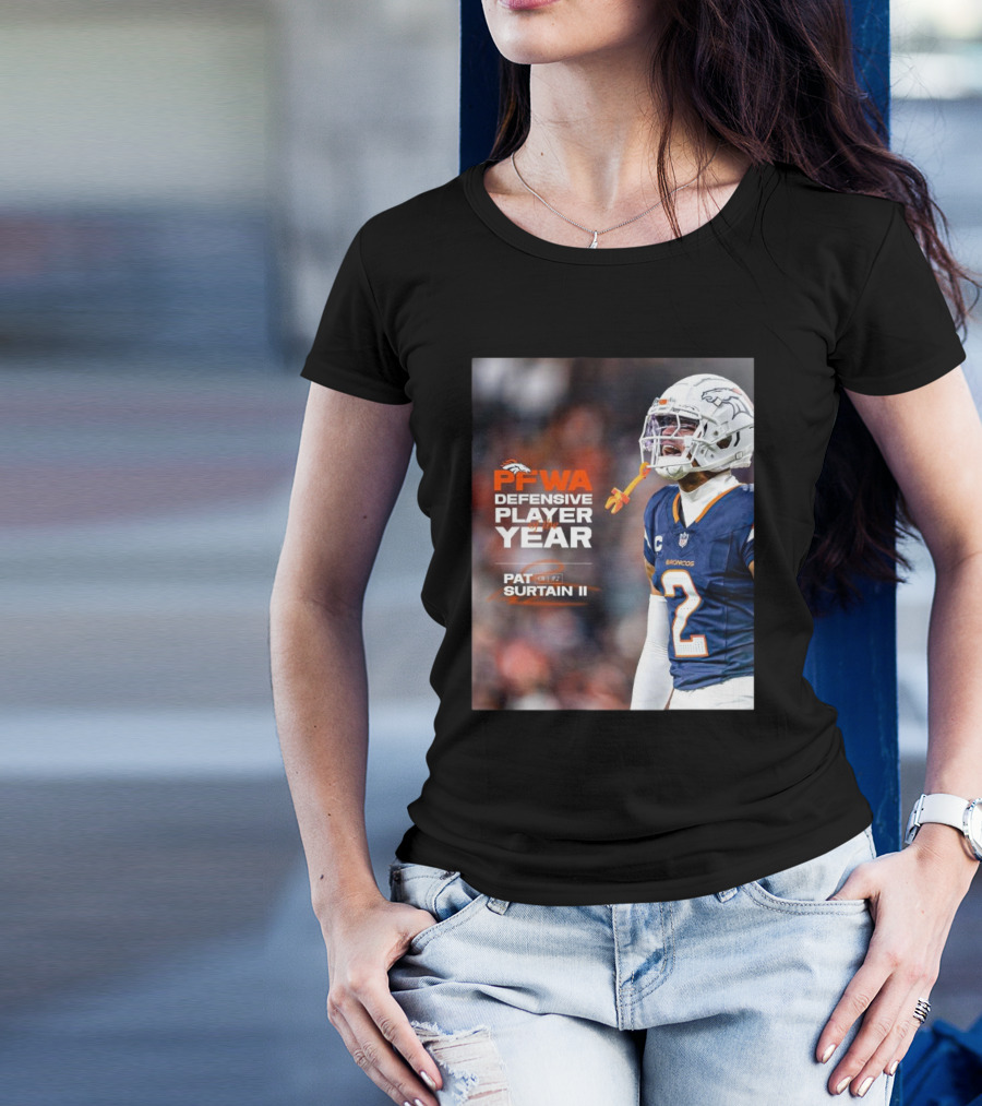 Denver Broncos Pat Surtain II PFWA Defensive Player Of The Year Best In The League T-Shirt
