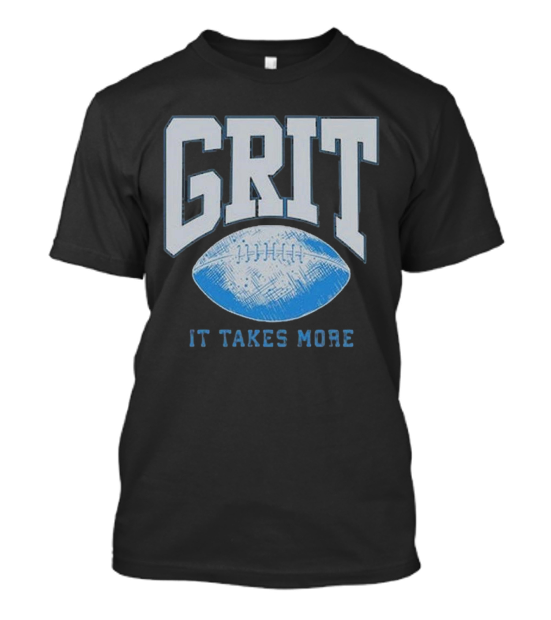 Detroit Lions Grit It Takes More T-Shirt