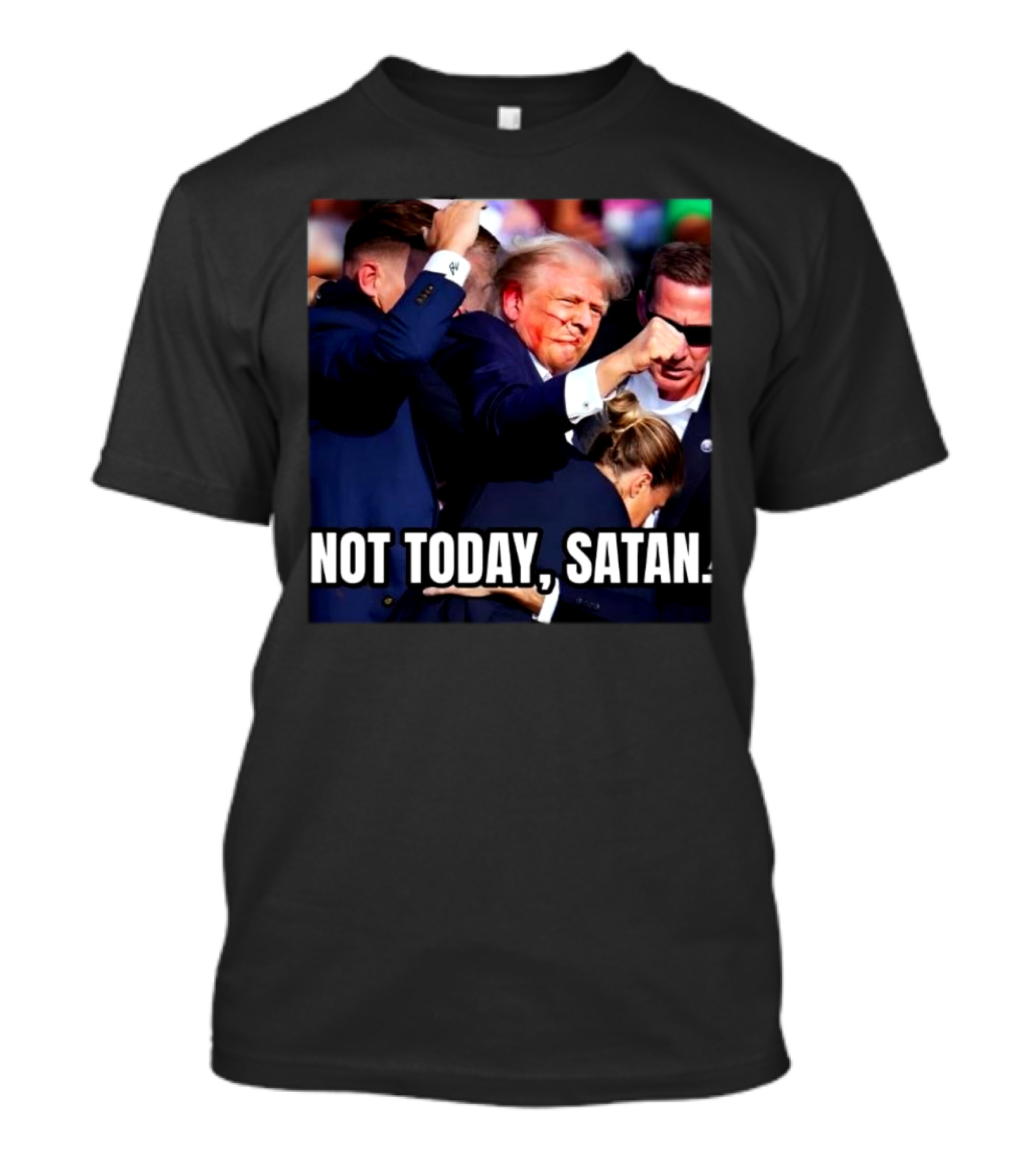Donald Trump Not Today Satan T-Shirt