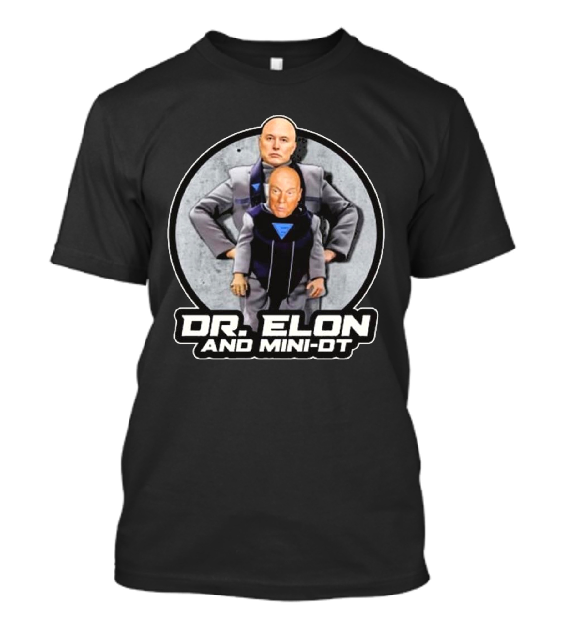 Dr. Elon And Mini-DT – Funny Musk Trump Dr. Evil Parody T-Shirt