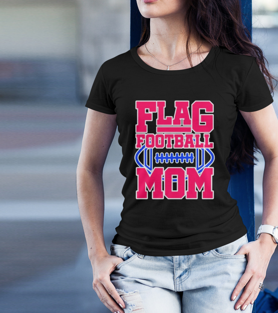 Flag Football Mom For Players T-Shirt