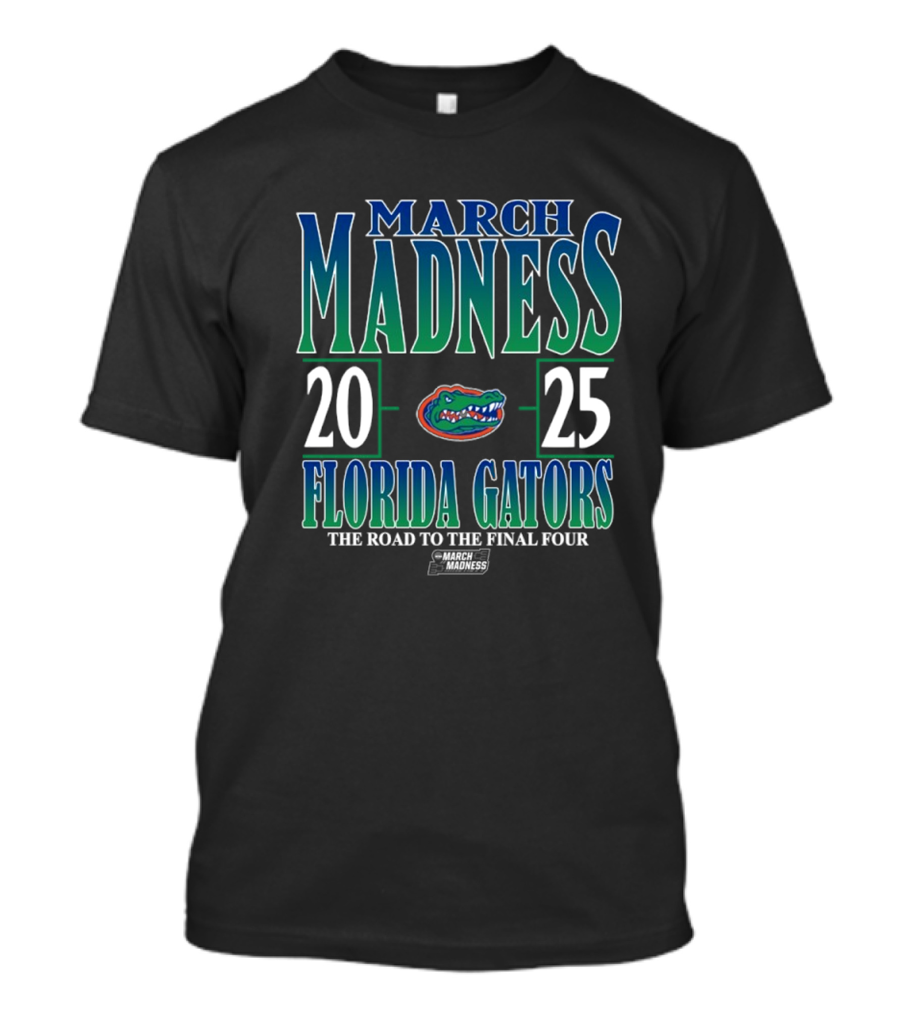 Florida Gators 2025 NCAA DI Men’s Tournament March Madness The Road To The Final Four T-Shirt