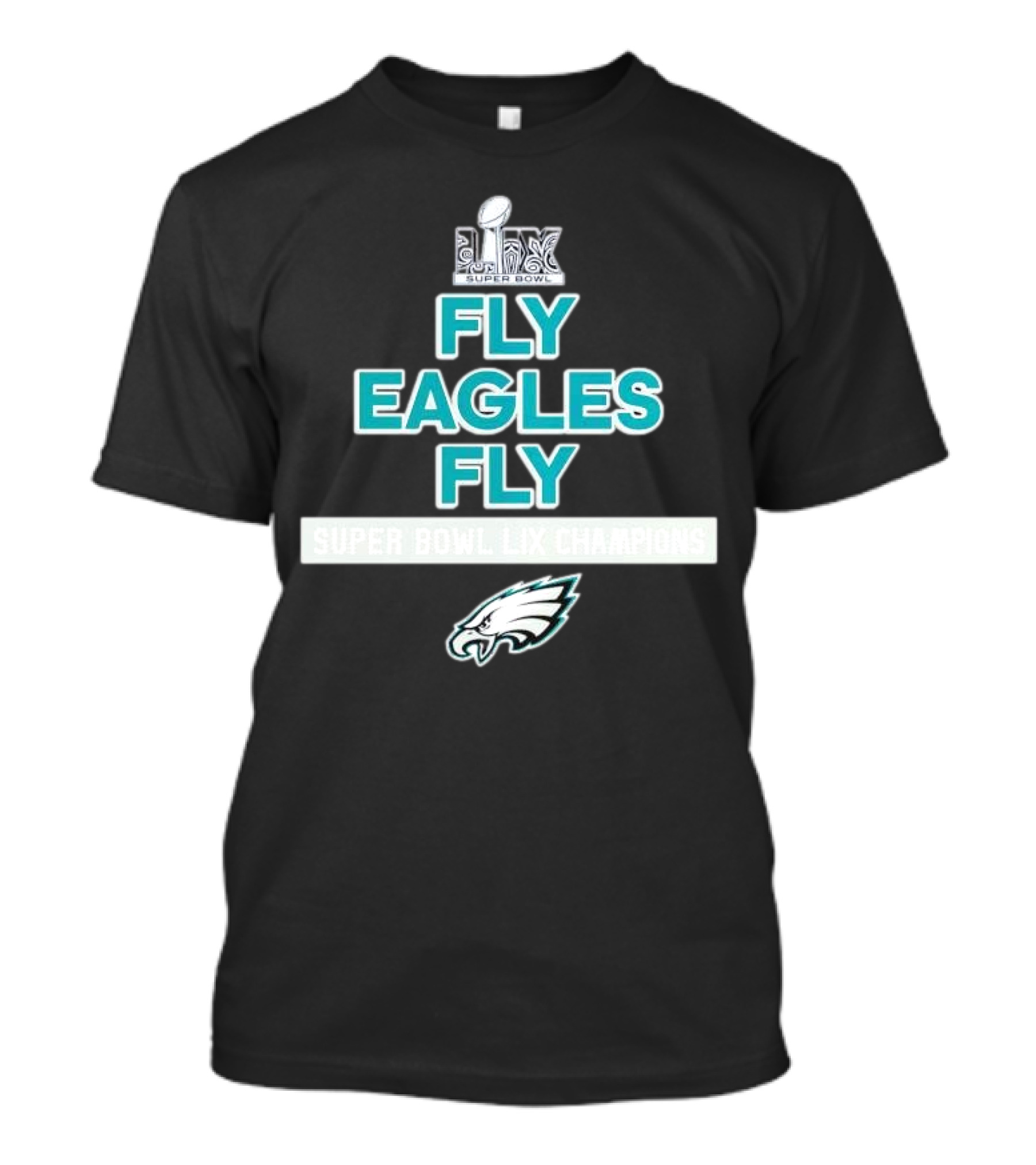 Fly Eagles Fly Super Bowl LIX Champions Philadelphia Eagles T-Shirt