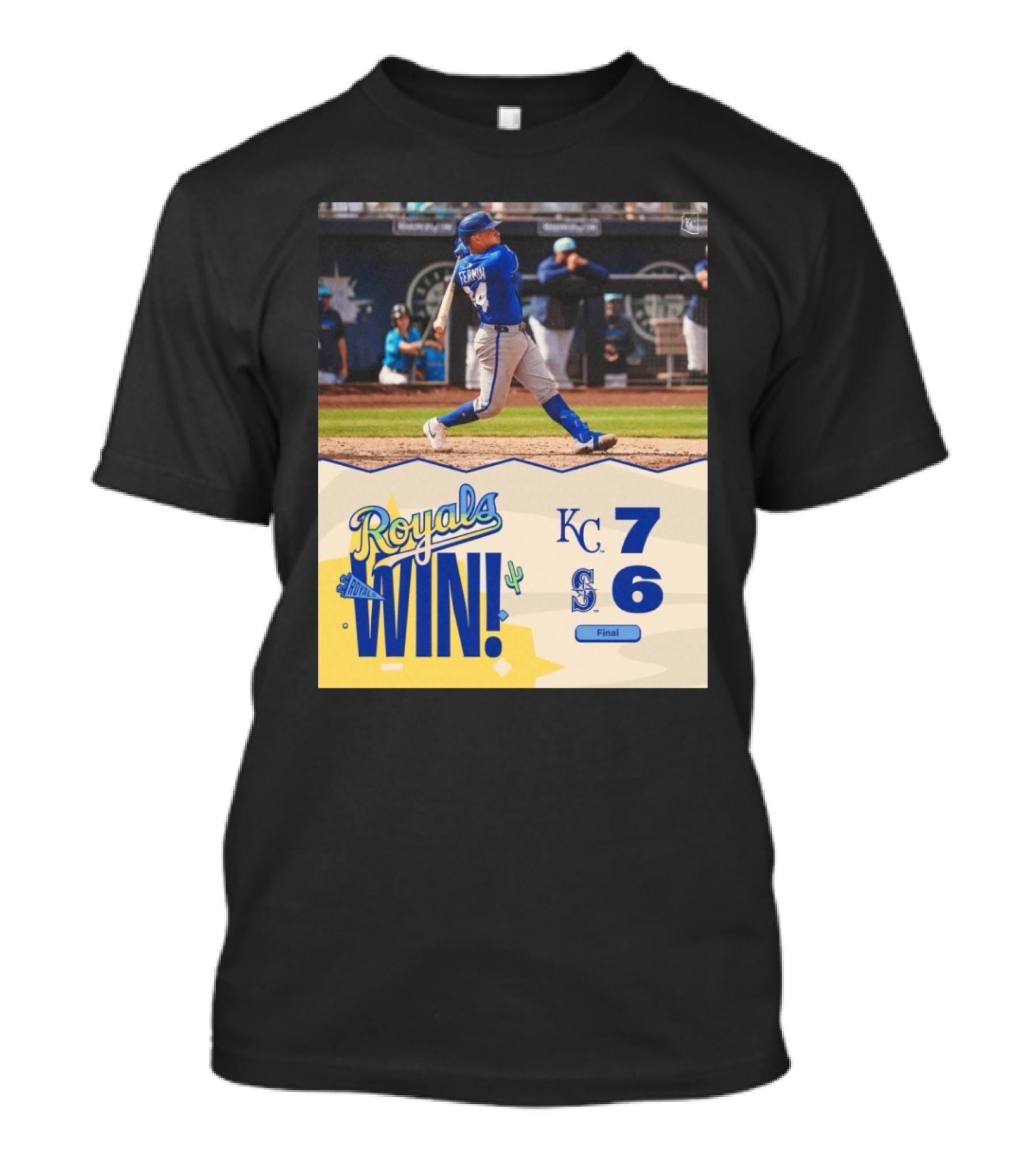 Freddy Fermín Kansas City Royals Win Seattle Mariners Final Score 7 – 6 Wild Wednesday Win T-Shirt