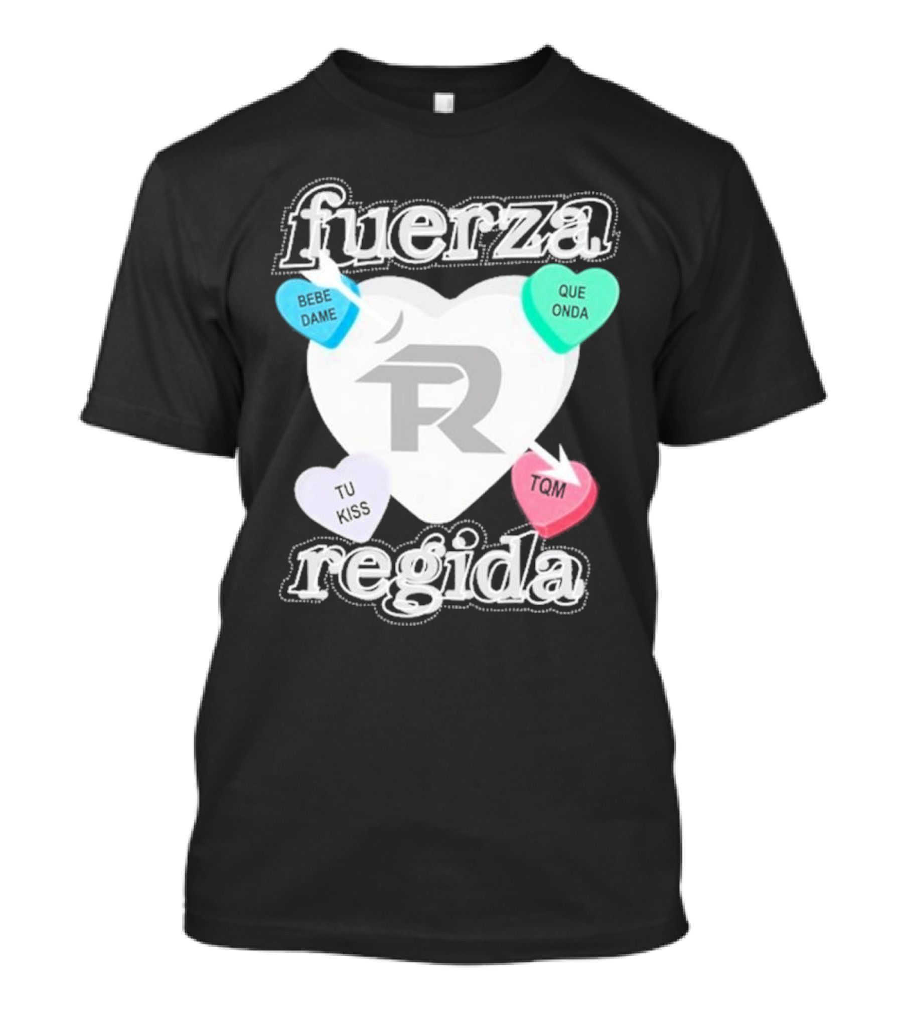 Fuerza Regida Candy Hearts Valentine's Day Event Heart Design T-Shirt