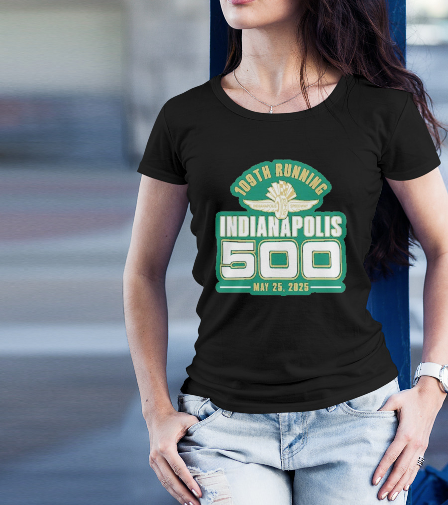 Funny 109th Running Indianapolis 500 May 25, 2025 T-Shirt