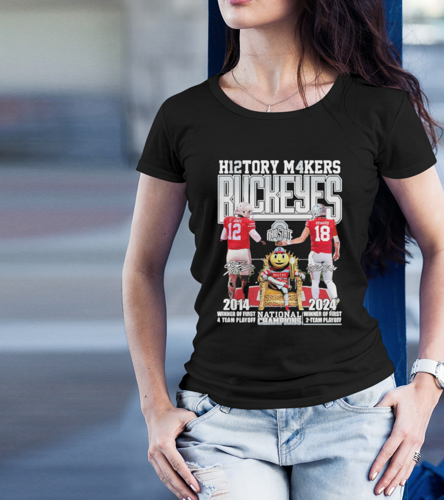 Funny Ohio State Buckeyes National Champions H12TORY M4KERS Buckeyes T-Shirt