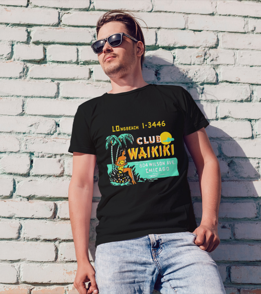 Club Waikiki 804 Wilson Ave Chicago Longbeach 1-3446 Vintage Tiki Bar T-Shirt