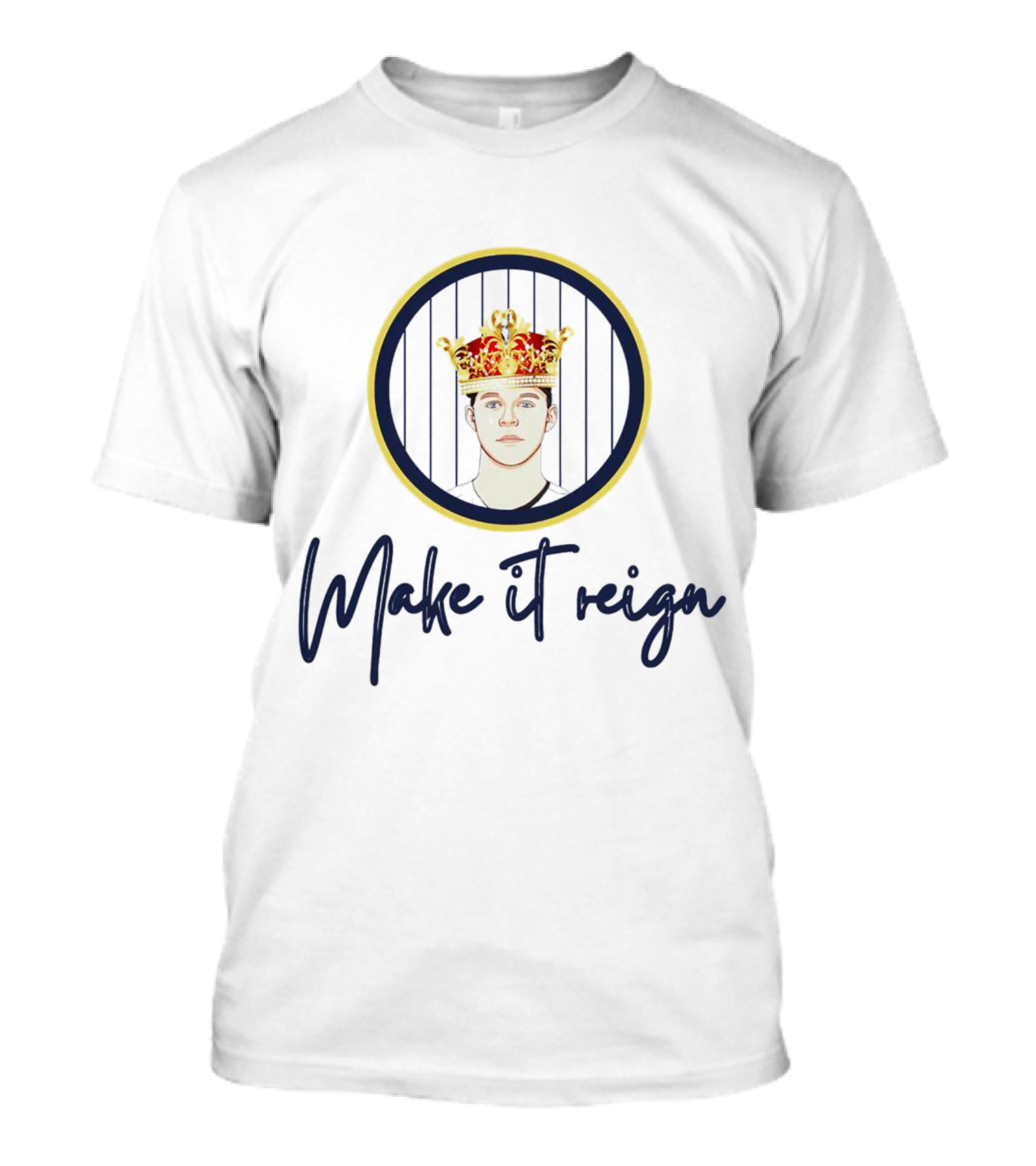 Make It Reign Aaron Judge Michael King T-Shirt