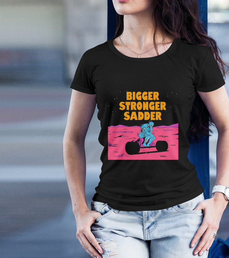 Bigger Stronger Sadder Skeleton Lifting Weights On Alien Planet T-Shirt