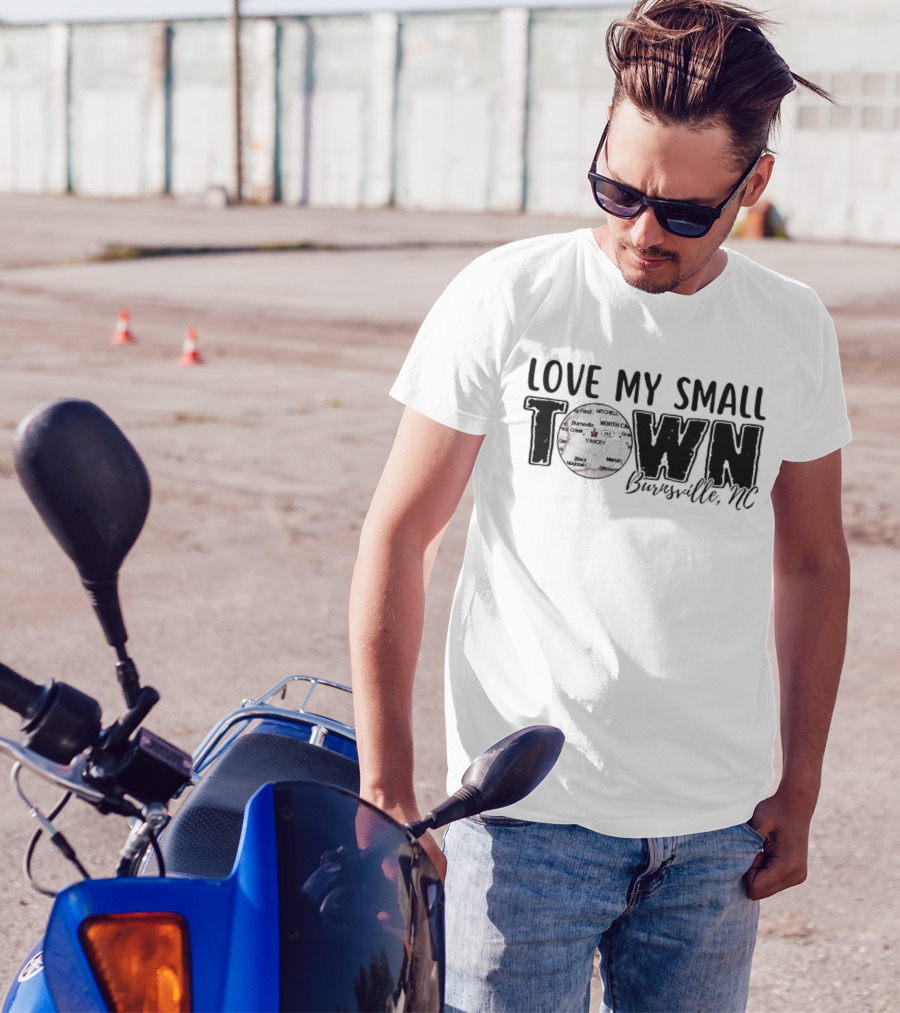 Love My Small Town Burnsville NC Map Highlight T-Shirt
