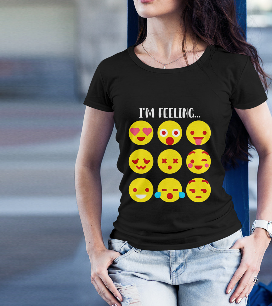 I'm Feeling Emoticon Mood Swings Expressed Through Emoji Faces T-Shirt